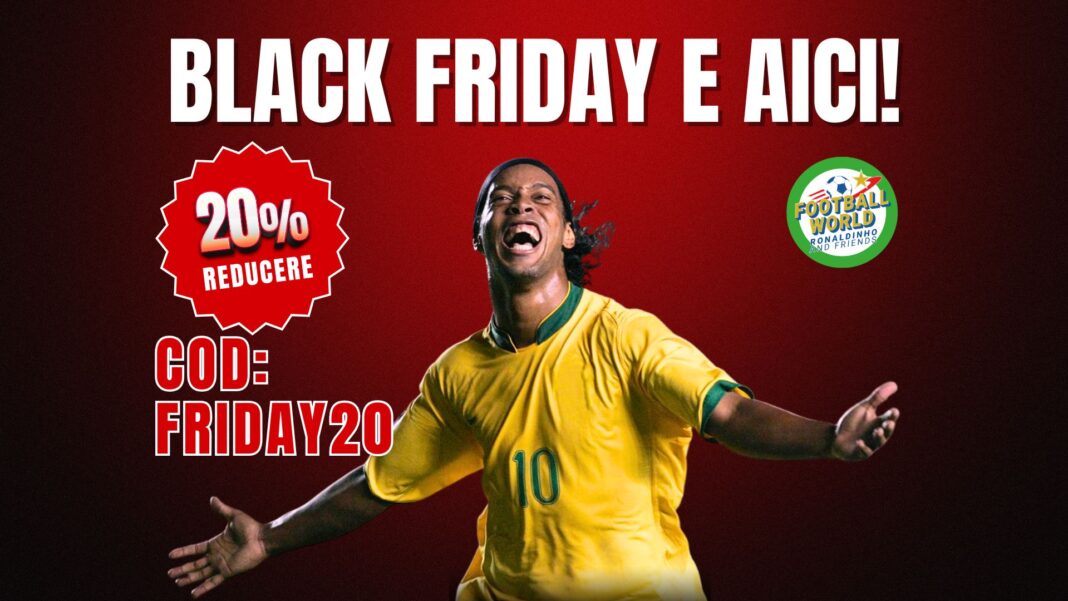 Black Friday brings special discounts for Ronaldinho & Friends!